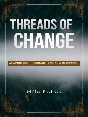 cover image of Threads of Change